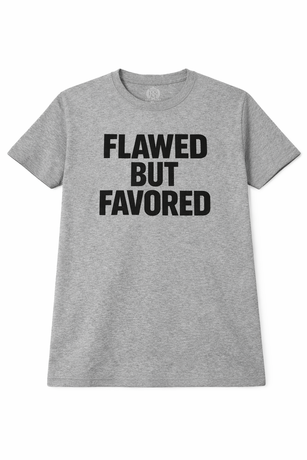 Royal Rags: Flawed But Favored Tee (Heather Grey Edition)
