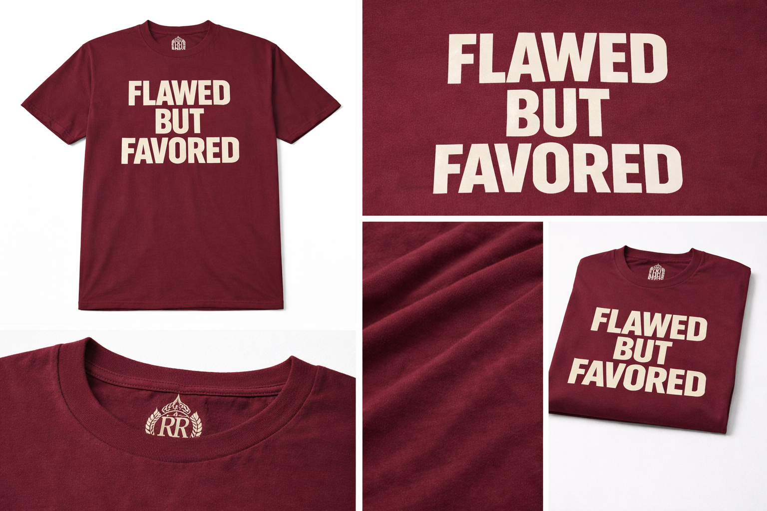 Royal Rags: Flawed But Favored Tee (Burgundy Edition)
